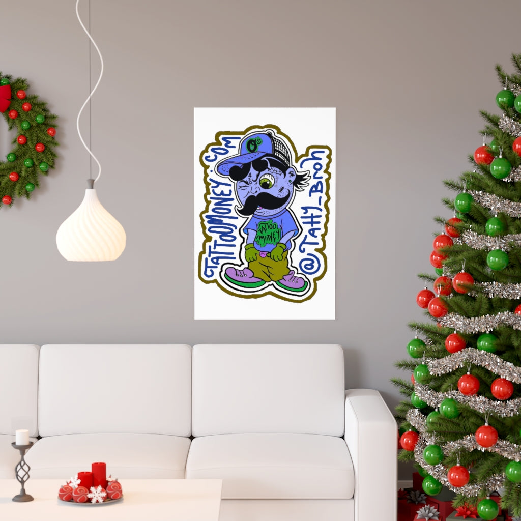 Tatty-Broh Matte vertical posters
