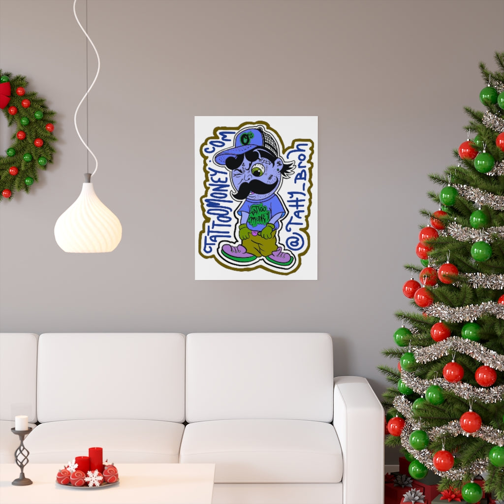 Tatty-Broh Matte vertical posters